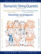 Album Romantic String Quartets for Beginners (First Pos.) (Score-Parts) (edited by Árpád Pejtsik and Lajos Vigh)