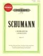 Schumann 3 Romances Op.94 (Oboe or Violin) and Piano Book with Cd (with Additional Arrangements for Clarinet in A and Violoncello) (Cello Part by Oliver Gledhill)