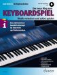 Benthien Der Neue Weg zum Keyboardspiel Vol. 1 (Musik verstehen und sofort spielen) (Buch mit Audio online)