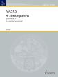 Vasks  String Quartet No.4 (1999) 2 Violins, Viola and Violoncello Score and Parts