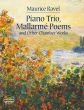 Ravel Pianotrio-Mallarme Poems & other Chamber Works Full Score