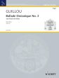 Guillou Ballade Ossianique No.2 Opus 23 Orgel (Les Chants de Selma)
