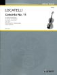 Locatelli Concerto A-major Op. 3 No. 11 L'Arte del Violino Solo Part with Piano Red. (Edited by Albert Dunning and Reinhold Kubik)