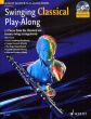 Swinging Classical Play-Along for Clarinet (12 Pieces from the Classical Era in easy Swing arrangements.) (Bk-Cd) (Mark Armstrong)