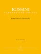 Rossini Petite Messe Solennelle Voice-SATB-Piano- Harmonium Full Score (lat.) (edited by Patricia Brauner and Philip Gossett) (Bar.)