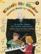 Klassik fur Kinder 25 Easy Pieces for Violin and Piano