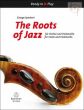 The Roots of Jazz Violin and Violoncello