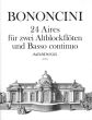 Bononcini 24 Aires 2 Treble Recorders-Bc (edited by Bernhard Pauler) (cont. by Andreas Kohn)