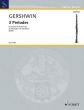 Gershwin 3 Preludes for Clarinet Bb and Piano (Arr. Wolfgang Birtel)