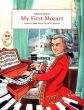 My First Mozart - Easiest Piano Pieces