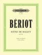 Beriot Scene de Ballet Op.100 Violin-Piano (Carl Hermann)