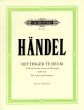 Handel Dettinger Te Deum HWV 283 for Soli (ATB)-Choir (SSATB) and Orchestra Full Score (edited by Carl Eberhardt)