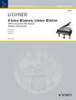 Lichner Kleine Blumen Kleine Blatter Opus 64 Klavier (6 leichte melodische Stücke) (Rolf Bender)