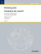 Francaix Variations de Concert Violoncello and String Orchestra (piano reduction) (edited by Maurice Gendron)