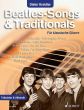 Beatles Songs & Traditionals Gitarre (Dieter Kreidler)