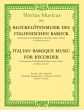 Album Italian Baroque Music for Treble Recorder [Flute / Oboe / Violin] and Bc (6 Sonatas by Italian Composers)