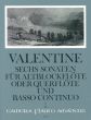 Valentine 6 Sonaten Op. 5 Vol. 1 No. 1 - 3 Altblockflöte (Flöte) und Bc (Willy Hess)