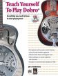 Teach Yourself to Play Dobro