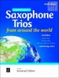Saxophone Trios from Around the World