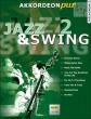 Jazz & Swing 2 Akkordeon Pur