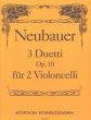 Neubauer 3 Duos Op. 10 2 Violoncellos (Stimmen) (Thomas-Mifune)