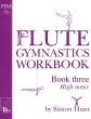 Hunt Flute Gymnastics Workbook Vol. 3