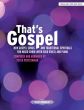 That's Gospel (New Gospel Songs and Traditional Spirituals) SATB