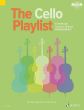 The Cello Playlist (50 Popular Classics in Easy Arrangements)