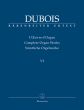 Dubois Complete Organ Works Vol.6 Posthumous Works.