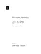 Zemlinsky 6 Gesänge Op.13 (nach texten von Maurice Maeterlinck) Mittelstimme-Klavier