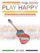 Play Happy for Guitar (Book with CD and MP3) (Andrea Cappellari and Roberto Fabbri)