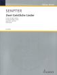 Senfter 2 Geistliche Lieder Op.34 no.2 / Op.33a fur Alt und Orgel/Klavier
