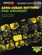 Afro Cuban Rhythms for Drumset