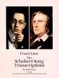 Schubert Song Transcriptions Vol.2 The Complete Winterreise and Seven Other Great Songs (Dover)