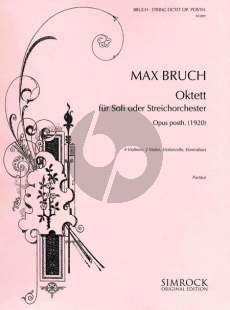 Bruch Octet Op.Posth. (1920) (for Soli or String Orchestra) 4 Violins- 2 Violas-Violoncello-Db (Score)