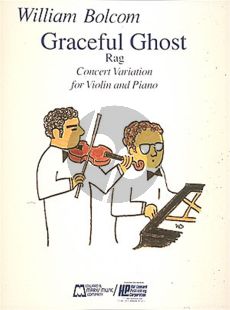 Bolcom Graceful Ghost Rag - Concert Variation Violin and Piano