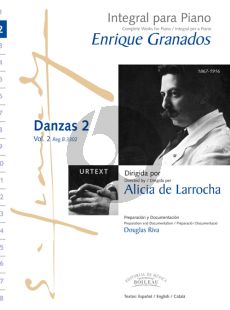 Granados Complete Works for Piano Vol.2: 12 Danzas Espanolas (Rev. Alicia de Larrocha)