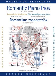 Romantic Piano Trios for Beginners (First Position) (Pejtsik-Zempleni)