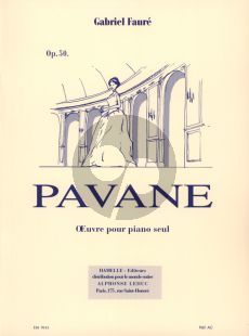 Faure Pavane Op.50 Piano seul