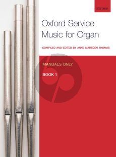 Album Oxford Service Music for Organ Vol.1 (for Manuals Only) (edited by Anne Marsden Thomas)