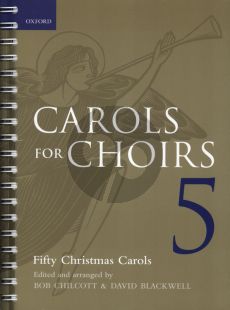 Album Carols for Choirs Vol.5 for SATB Spiralbound (edited by Bob Chilcott and David Blackwell)