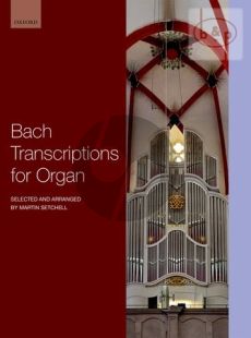 Bach Transcriptions for Organ