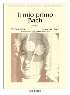 Bach My First Bach (Il Primo Mio) Vol.1 for Piano