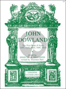 Dowland First book of Ayres (1597 , 1600 , 1603 , 1606 and 1613) (Followed/Dart) (Voice-Piano or Lute)