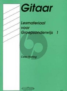 Hartog Lesmateriaal voor Groepsonderwijs Vol.1 Gitaar
