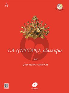 Mourat La Guitare Classique Vol. A Bk-CD