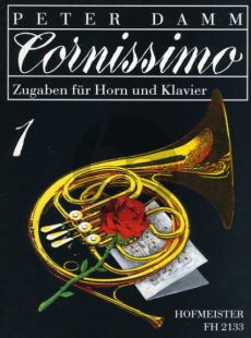 Cornissimo Vol.1 Horn-Klavier (Zugaben für Horn) (Peter Damm)