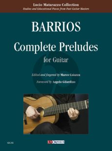 Barrios Mangore Complete Preludes for Guitar (edited by Marco Caiazza)