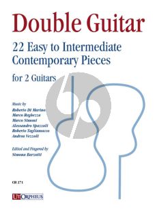 Double Guitar. 22 Easy to Intermediate Contemporary Pieces for 2 Guitars (compiled by Simona Barzotti)