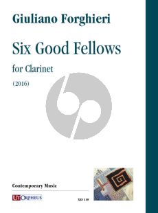 Forghieri 6 Good Fellows for Clarinet (2016)